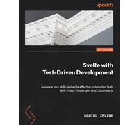 Daniel Irvine Svelte with Test-Driven Development (Tascabile)