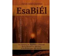 Daniel Israel Ginerman EsaBiÉl (Tascabile)