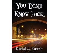 Daniel J Barrett You Don't Know Jack (Tascabile)