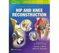 Daniel J. Berry Illustrated Tips and Tricks in Hip and Knee R (Copertina rigida)