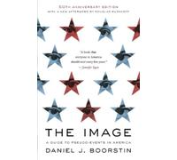 Daniel J. Boorstin The Image (Tascabile)