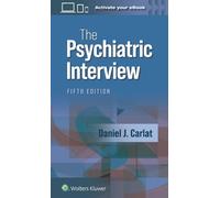 DANIEL J. CARLAT The Psychiatric Interview (Tascabile)