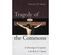 Daniel J D Stulac Tragedy of the Commons (Tascabile)