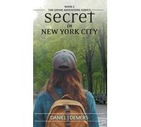 Daniel J DeMers Secret In New York City (Copertina rigida) Jayme Adventure