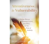 Daniel J Fleming Attentiveness to Vulnerability (Tascabile)