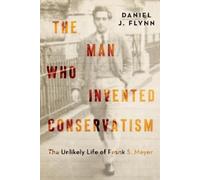 Daniel J. Flynn Frank Meyer (Copertina rigida)