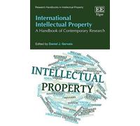 Daniel J. Gervais International Intellectual Property (Copertina rigida)