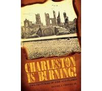 Daniel J., Jr. Crooks Charleston is Burning (Tascabile)