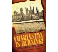 Daniel J., Jr. Crooks Charleston is Burning (Tascabile)