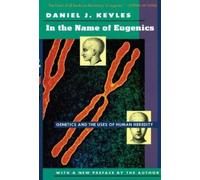 Daniel J. Kevles In the Name of Eugenics (Tascabile)