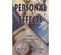 Daniel J Langton Personal Effects; New and Selected Poems (Tascabile)