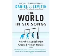 Daniel J. Levitin The World in Six Songs (Tascabile)