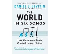 Daniel J. Levitin The World in Six Songs (Tascabile)
