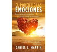 Daniel J Martin El poder de las emociones (Tascabile)