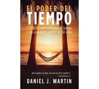 Daniel J Martin El poder del tiempo (Tascabile) Desarrollo Personal Y Autoayuda