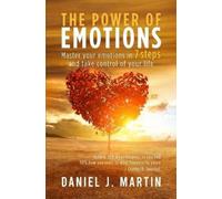 Daniel J Martin The power of emotions (Tascabile)