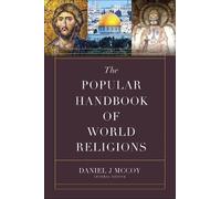 Daniel J McCoy The Popular Handbook of World Religions (Tascabile)