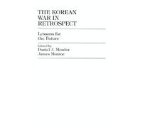 Daniel J. Meador The Korean War in Retrospect (Copertina rigida)