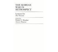 Daniel J. Meador The Korean War in Retrospect (Copertina rigida)