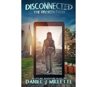 Daniel J Millette Disconnected (Tascabile) Disconnected