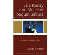 Daniel J. Nappo The Poetry and Music of Joaquín Sabina (Copertina rigida)