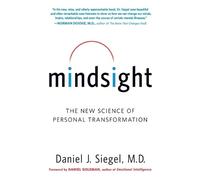 Daniel J. Siegel, MD Mindsight (Tascabile)