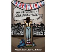 Daniel J. Tichenor Alison L. Gash Democracy's Child (Copertina rigida)