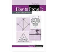 How to Prove It: A Structured Approach by Velleman, Daniel J.