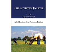 Daniel J Vermilya Matthew Borders The Antietam Journal, Volume 1 (Tascabile)