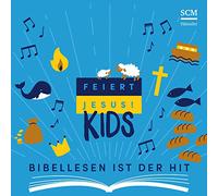 Daniel Jacobi - Feiert Jesus! Kids - Bibellesen ist der Hit, Audio-CD