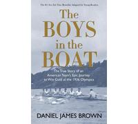 Daniel James Brown Boys in the Boat (Copertina rigida)