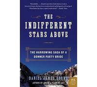Daniel James Brown Indifferent Stars Above (Tascabile)