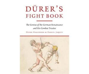 Daniel Jaquet Dierk Hagedorn, Durer's Fight Book (Copertina rigida)