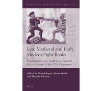 Daniel Jaquet Late Medieval and Early Modern Fight Books (Copertina rigida)