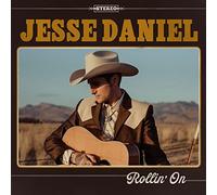 Daniel, Jesse - Rollin' On
