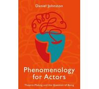 Daniel Johnston Phenomenology for Actors (Copertina rigida)