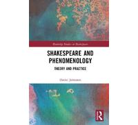 Daniel Johnston Shakespeare and Phenomenology (Copertina rigida)