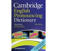 Daniel Jones Cambridge English Pronouncing Dictionary (Tascabile)