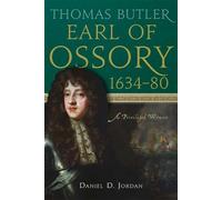 Daniel Jordan Thomas Butler, earl of Ossory, 1634-80 (Copertina rigida)