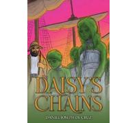 Daniel Joseph de Cruz Daisy's Chains (Tascabile)