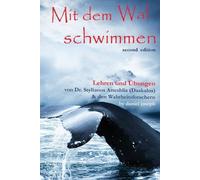 Daniel Joseph Mit Dem Wal Schwimmen (Tascabile) Mit Dem Wal Schwimmen