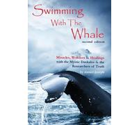 Daniel Joseph Swimming with the Whale (Tascabile) Swimming with the Whale