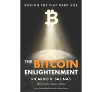 Daniel Jungen Ricardo B. Salinas Pascal Hügli R The Bitcoin Enl (Tascabile)