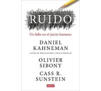 Daniel Kahneman Oli Ruido: Un fallo en el juicio humano / Noi (Copertina rigida)