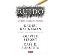 Daniel Kahneman Oli Ruido: Un fallo en el juicio humano / Noi (Copertina rigida)