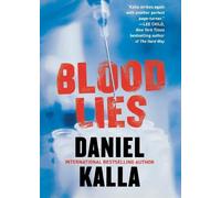 Daniel Kalla Blood Lies (Tascabile)