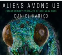 Daniel Kariko Aliens Among Us (Copertina rigida)