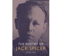 Daniel Katz The Poetry of Jack Spicer (Tascabile)