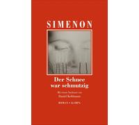 Daniel Kehlmann Georg Der Schnee war schmutzig: Roman (George (Copertina rigida)