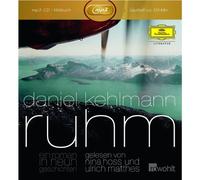Daniel Kehlmann: Ruhm (Mp3)